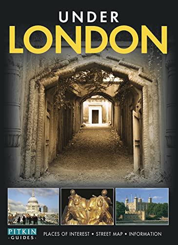 Under London (Regional London) von Pitkin Publishing